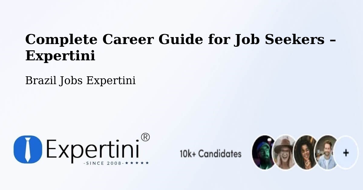 Career Guide for Job Seekers – Miranda - Miranda, Brazil Jobs Expertini